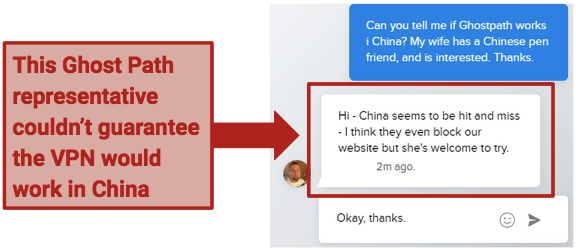  A screenshot of Ghost Path's representative saying that the VPN doesn't work reliably in China.