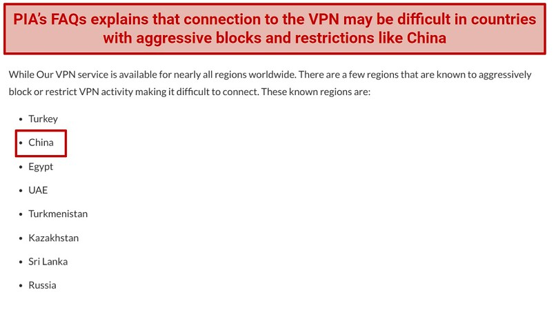 PIA's FAQ section addresses why PIA might not work in China