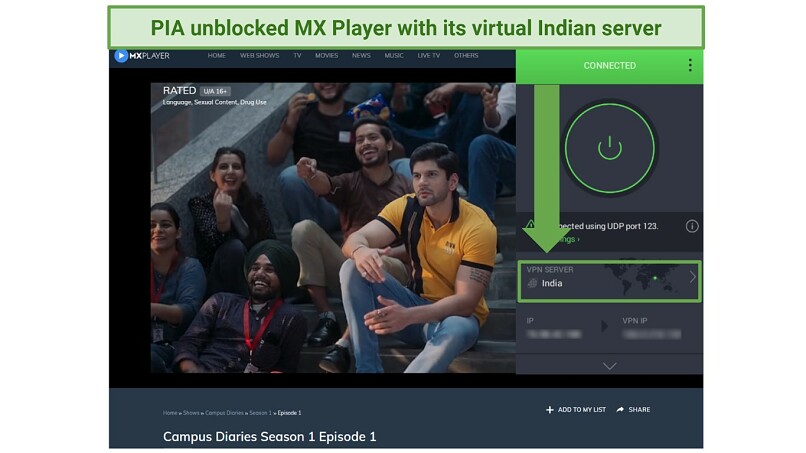 A screenshot showing Campus Diaries playing on MX Player while connected to PIA's virtual Indian server location