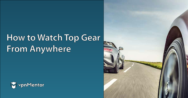 der rester Banke How to Watch Top Gear From Anywhere in 2023