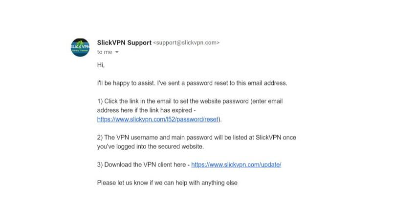 A screenshot of the email reply I received from SlickVPN giving me instructions on how to reset my password