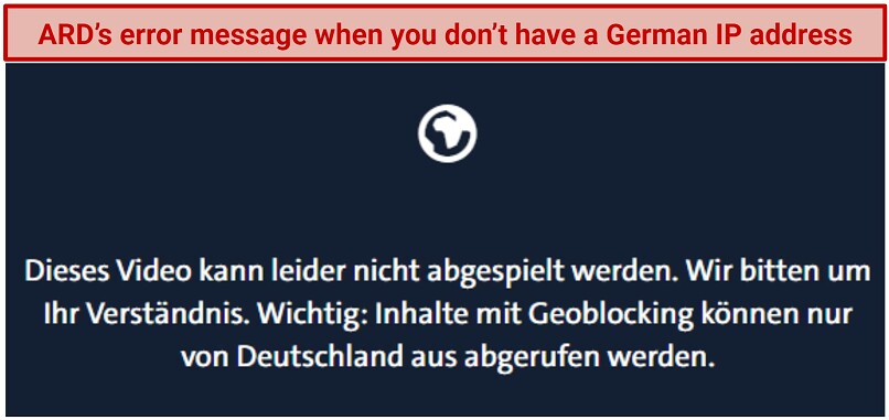 Screenshot of ARD's error message when trying to view its content outside of Germany.