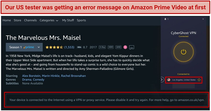 Screenshot of Amazon error message showing up while we were connected to CyberGhost's Los Angeles server