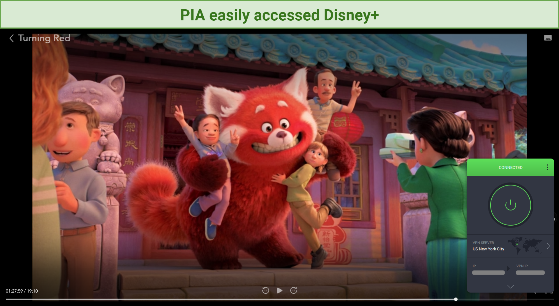 A screenshot of Disney+ being accessed by Private Internet Access VPN and playing the movie Turning Red.