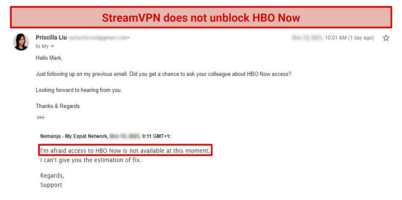 A screenshot of StreamVPN's customer support response where they say that the VPN doesn't unblock HBO Now