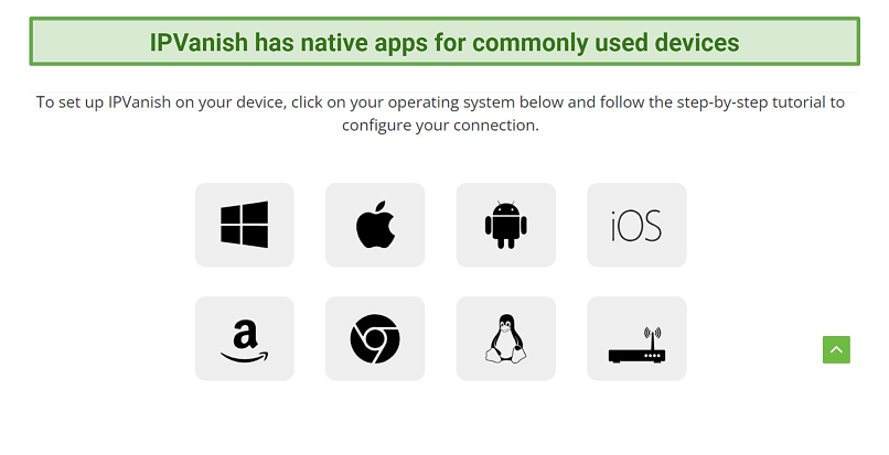 A screenshot of IPVanish native apps