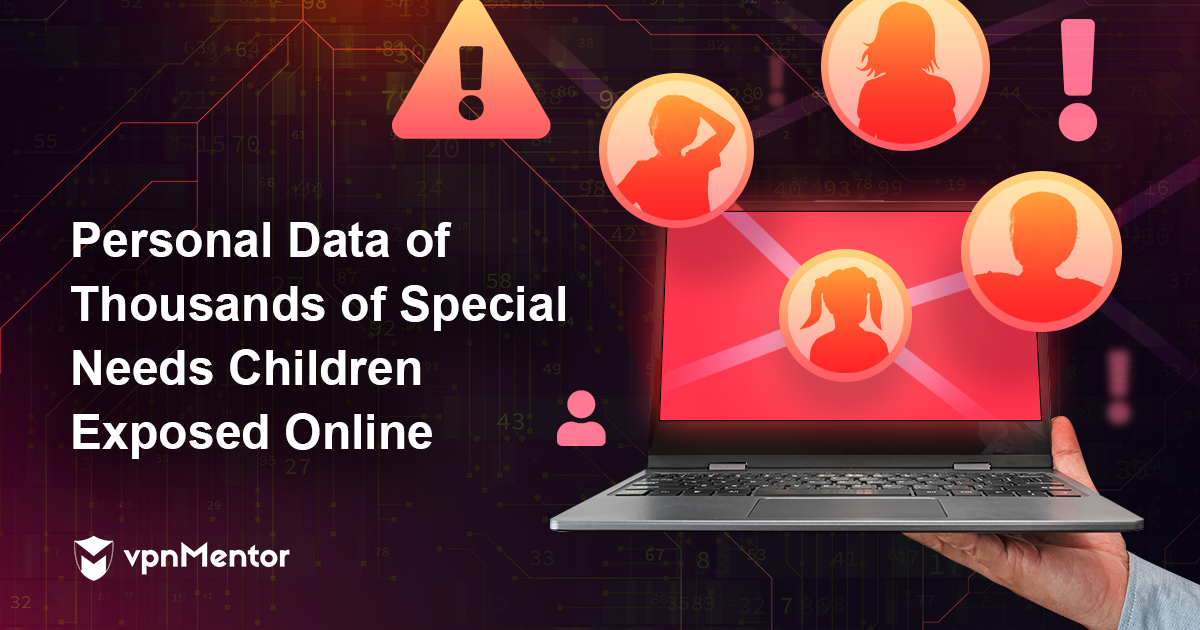 Personal Data of Thousands of Special Needs Children Exposed Online