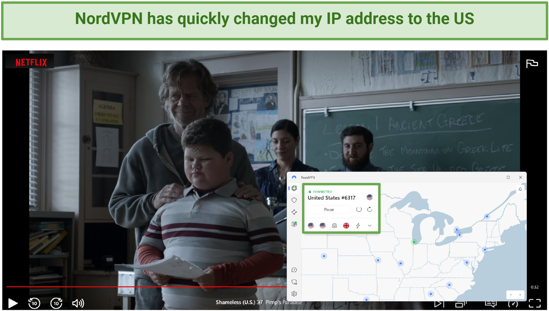 Screenshot of Shameless on Netflix US accessed with NordVPN on the US server
