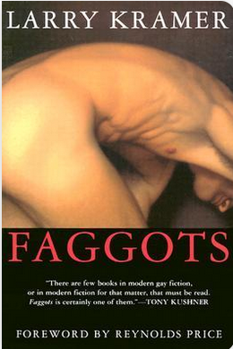 Larry Kramer's Faggots book cover