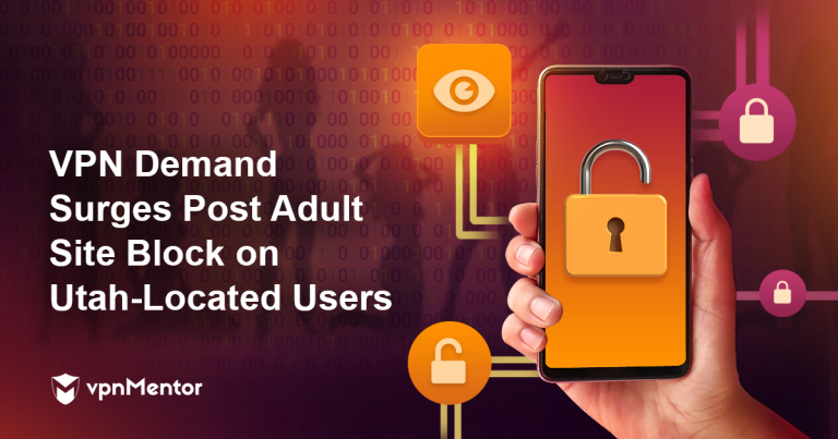 VPN Demand Surges Post Adult Site Block on Utah-Located Users
