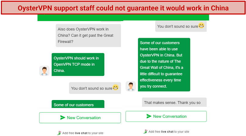Screenshot a conversation with OysterVPN support staff where they're unsure if it always works in China