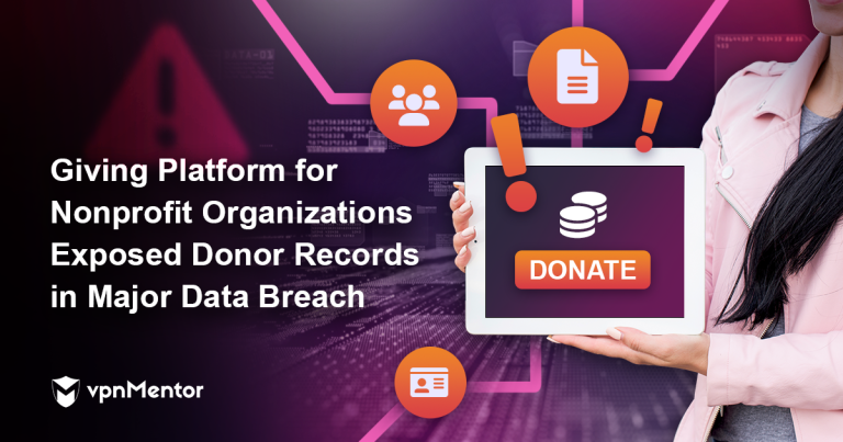 Giving Platform for Nonprofit Organizations Exposed Donor Records in Major Data Breach