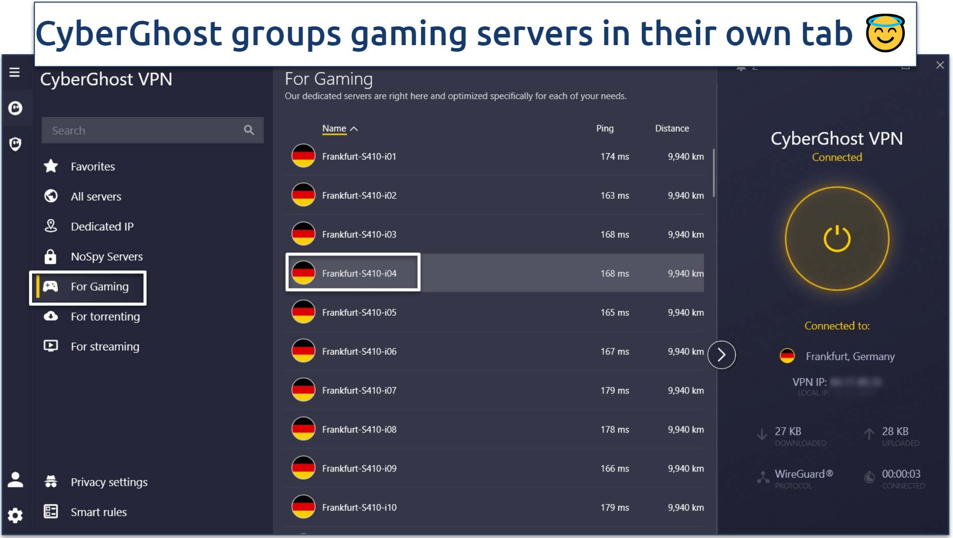 A screenshot of the CyberGhost app dashboard showing its gaming servers with their ping and distance information.