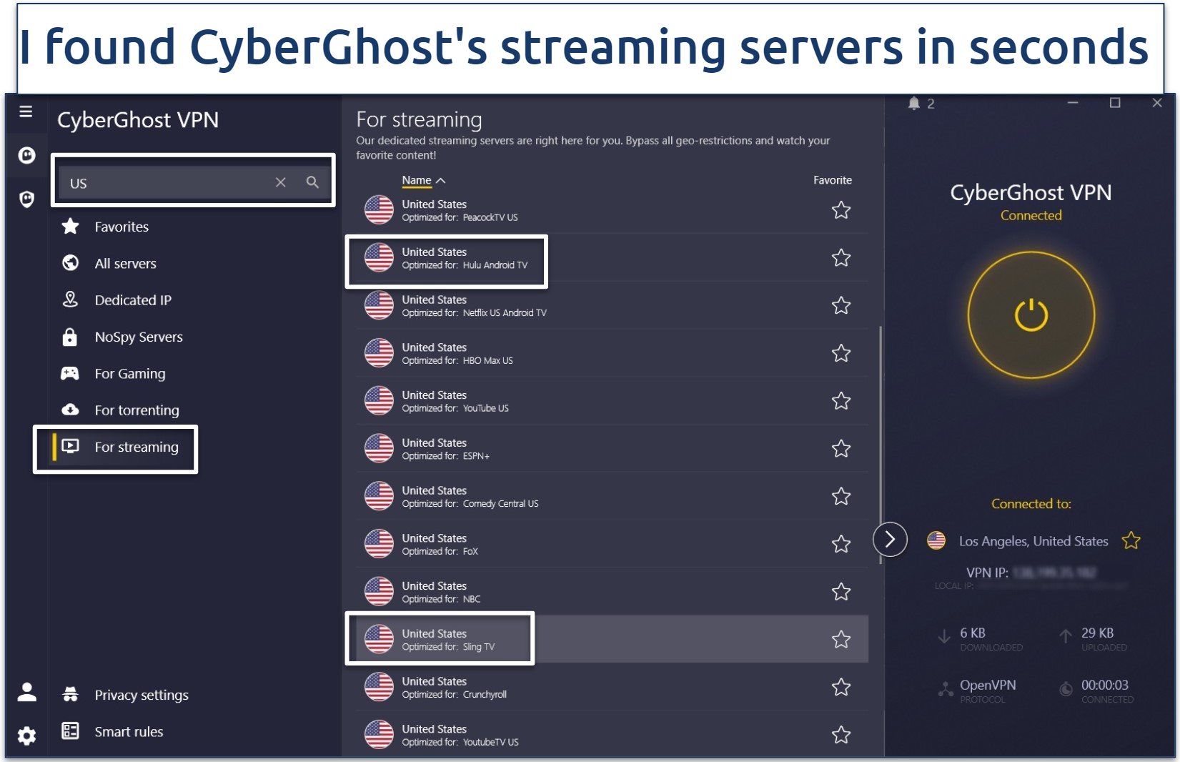 A screenshot of the CyberGhost app dashboard showing its US streaming servers with Hulu Sling TV, and YouTube TV servers highlighted.
