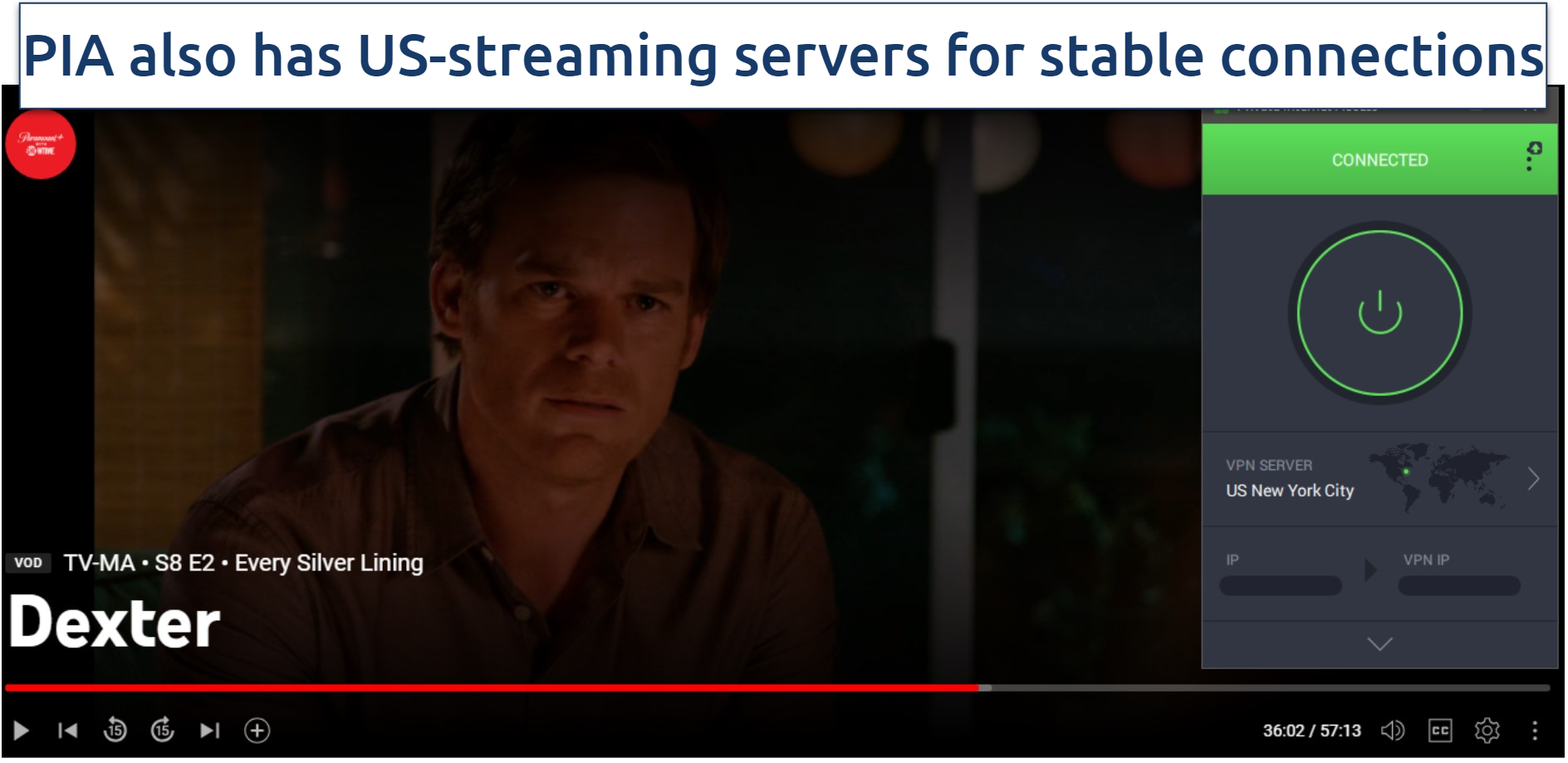 Screenshot of Dexter series on YouTube TV, with PIA connected to a US New York server
