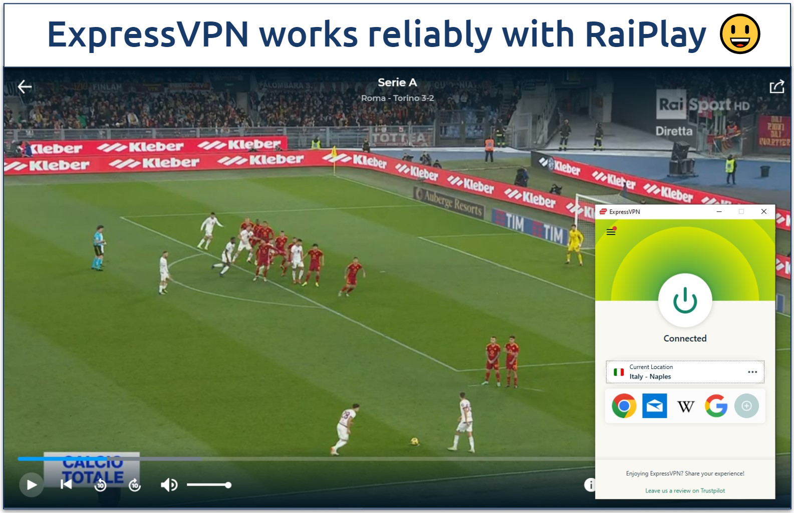Screenshot showing Serie A match highlights playing on RaiPlay with ExpressVPN connected to Naples server