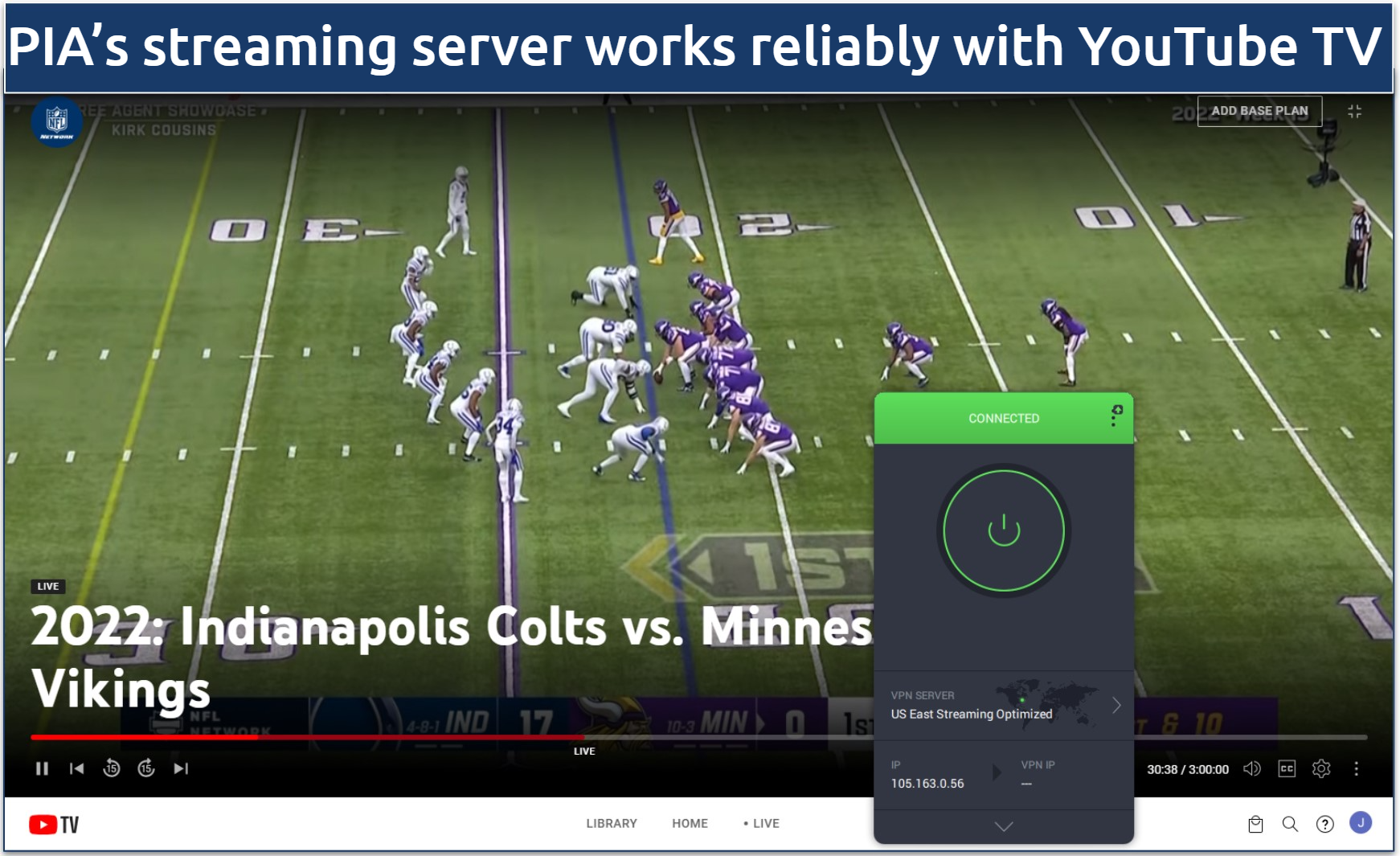 Screenshot of the NFL playing on YouTube TV with PIA connected to the US East streaming optimized server