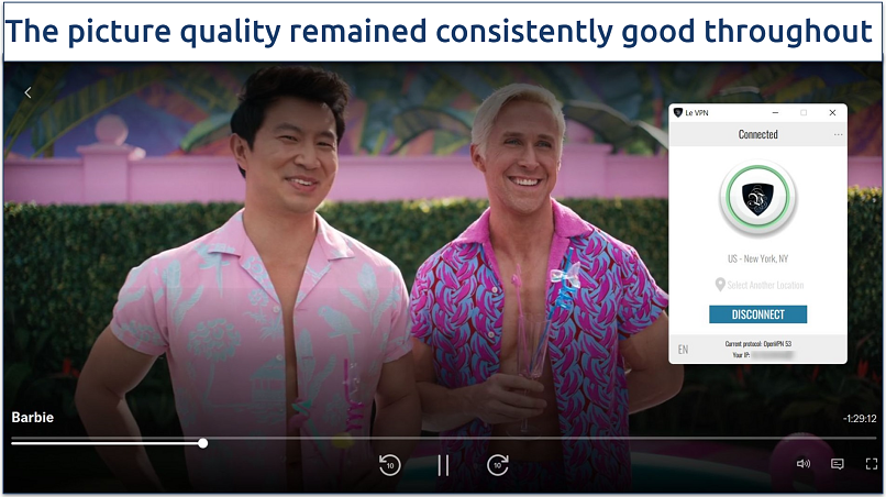 A screenshot of Max streaming Barbie while connected to Le VPN's US server
