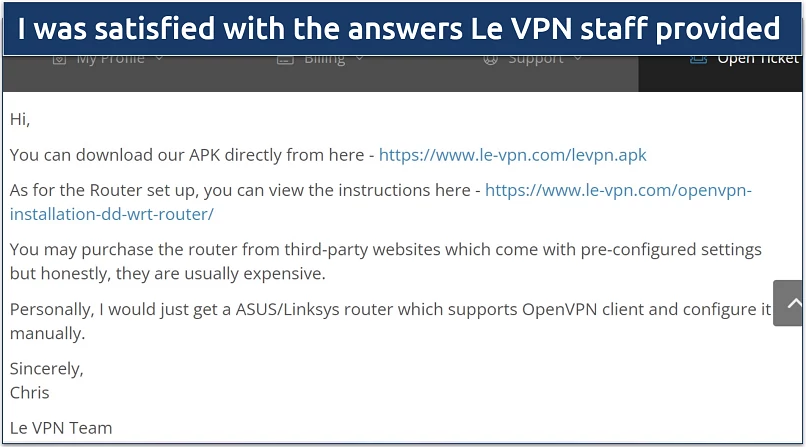 A screenshot showing Le VPN's support team provides detailed and honest answers to inquiries made