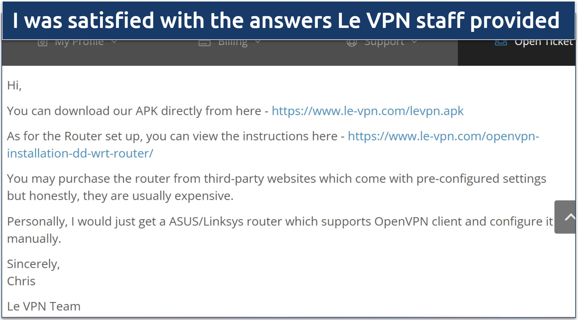 A screenshot showing Le VPN's support team provides detailed and honest answers to inquiries made