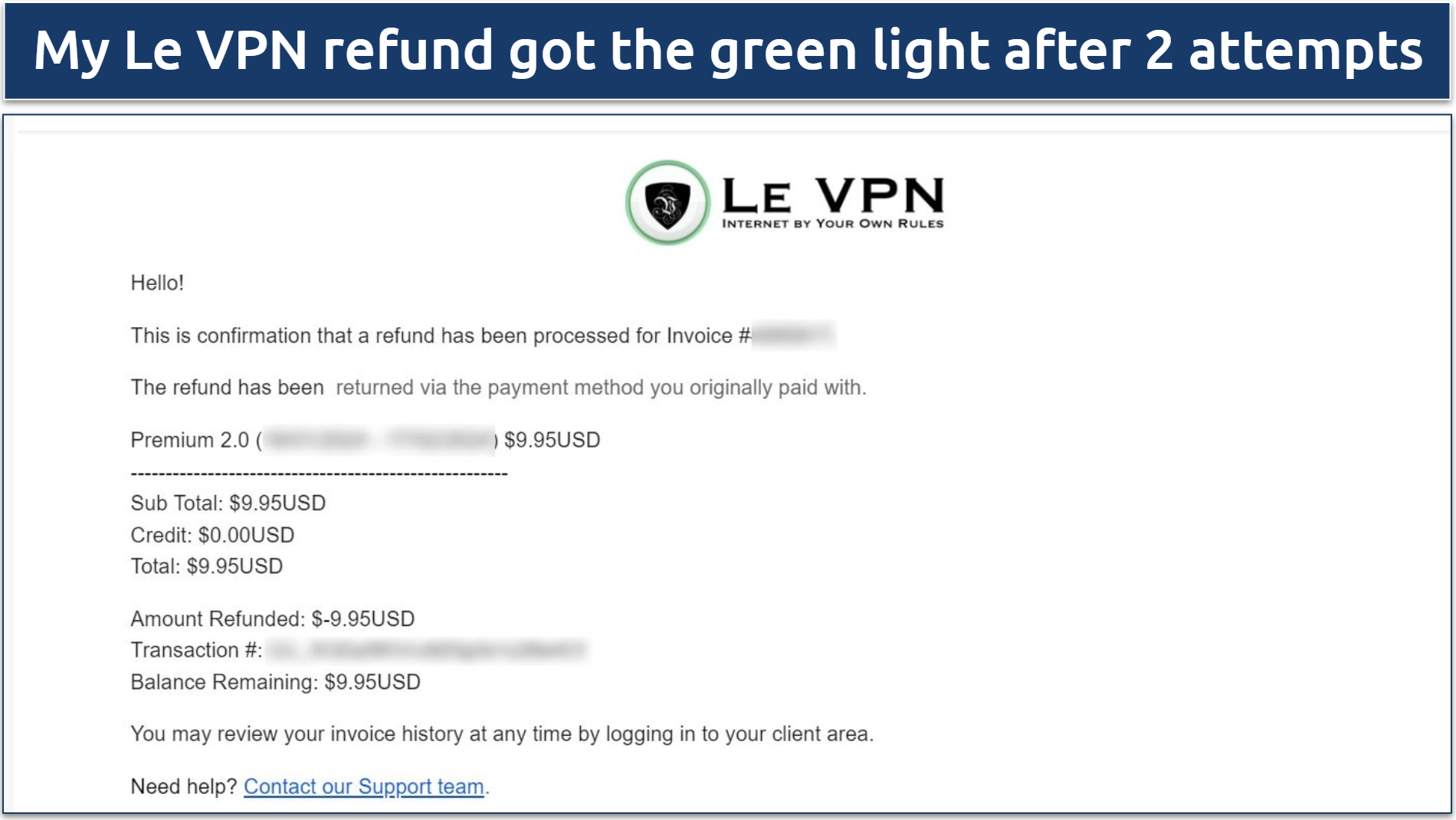 A screenshot showing Le VPN's commitment to its advertised refund policy