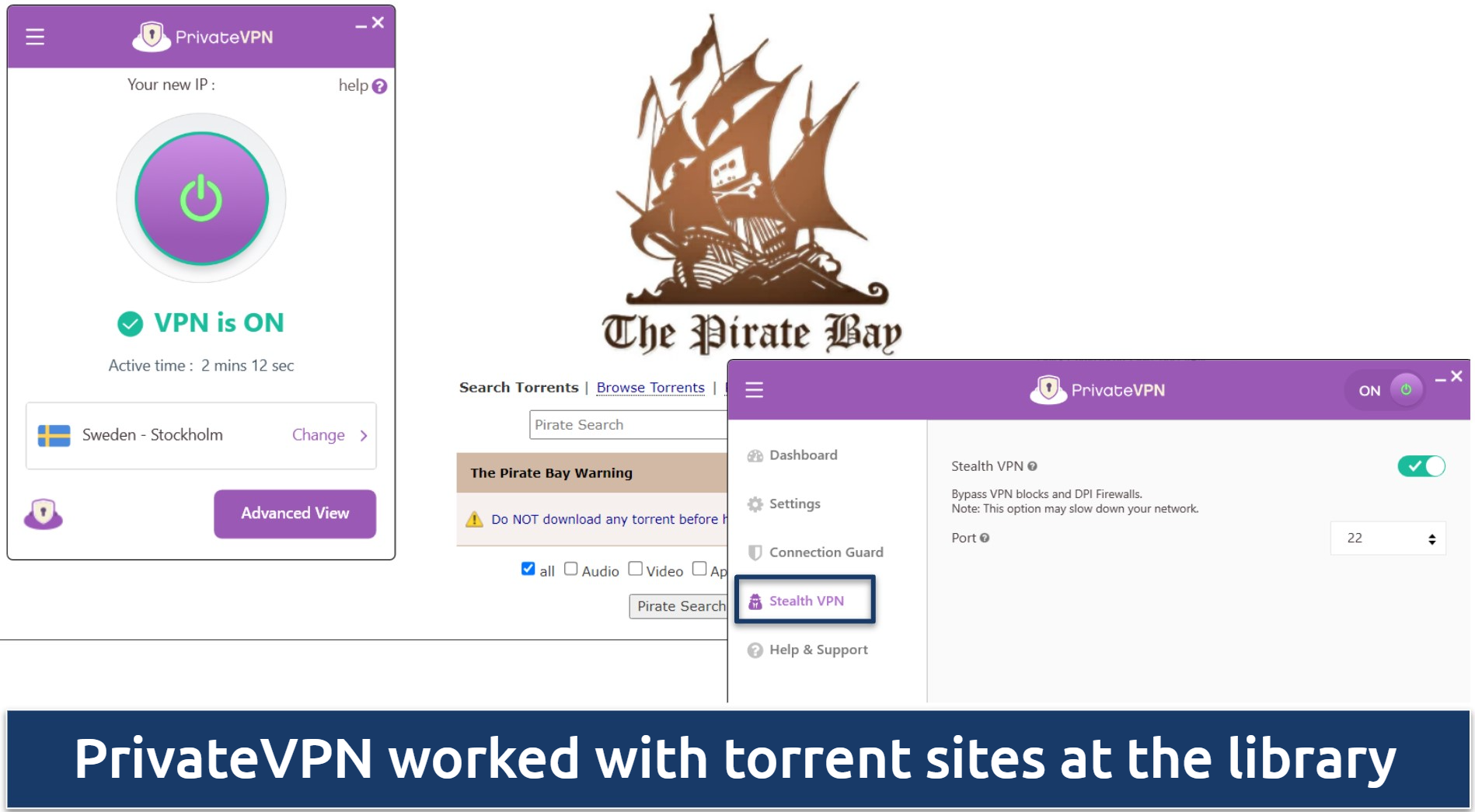 Visiting The Pirate Bay while connected to PrivateVPN with Stealth VPN activated