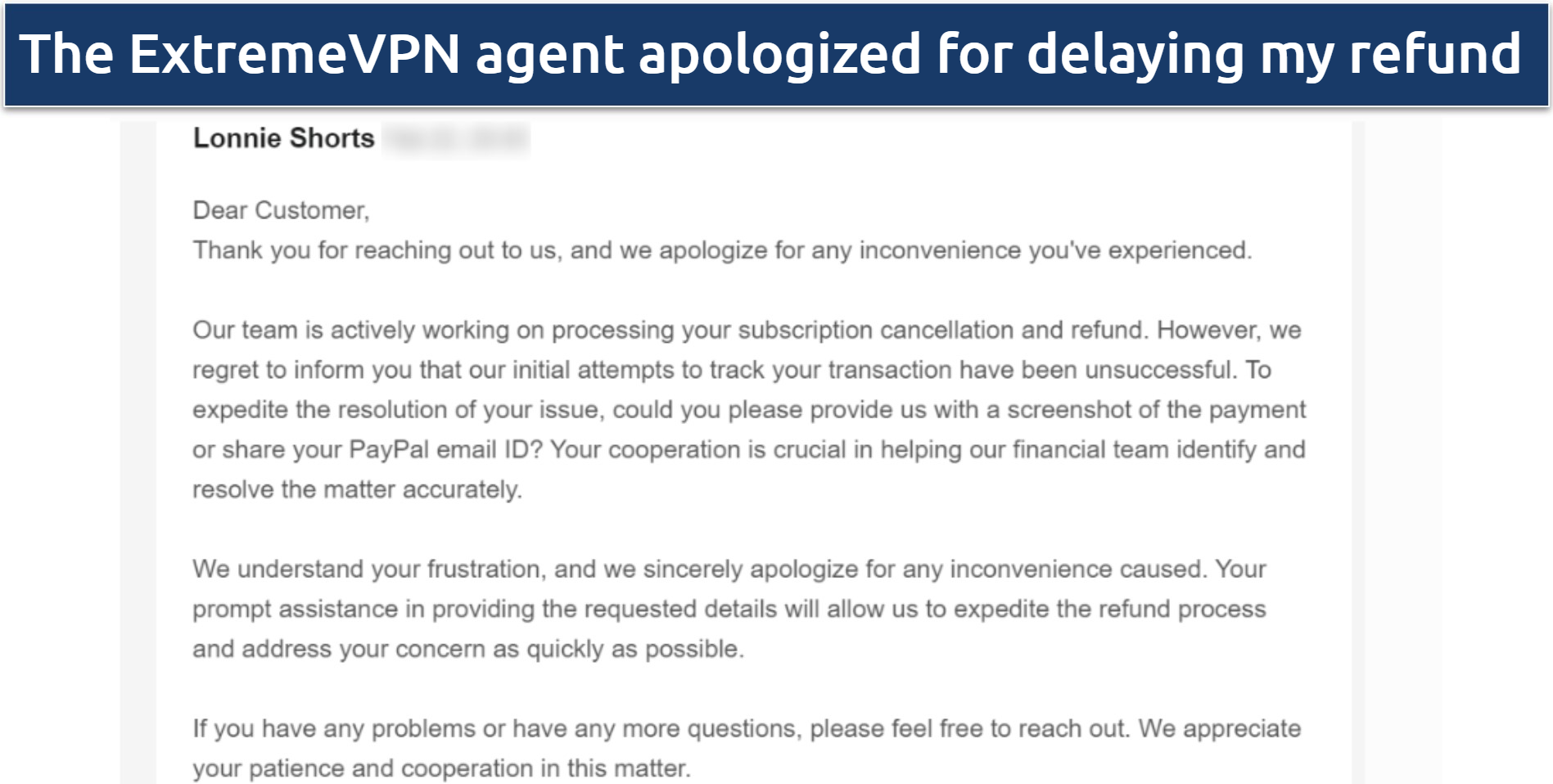Screenshot of an email response where ExtremeVPN agent requested some additional information to process my refund