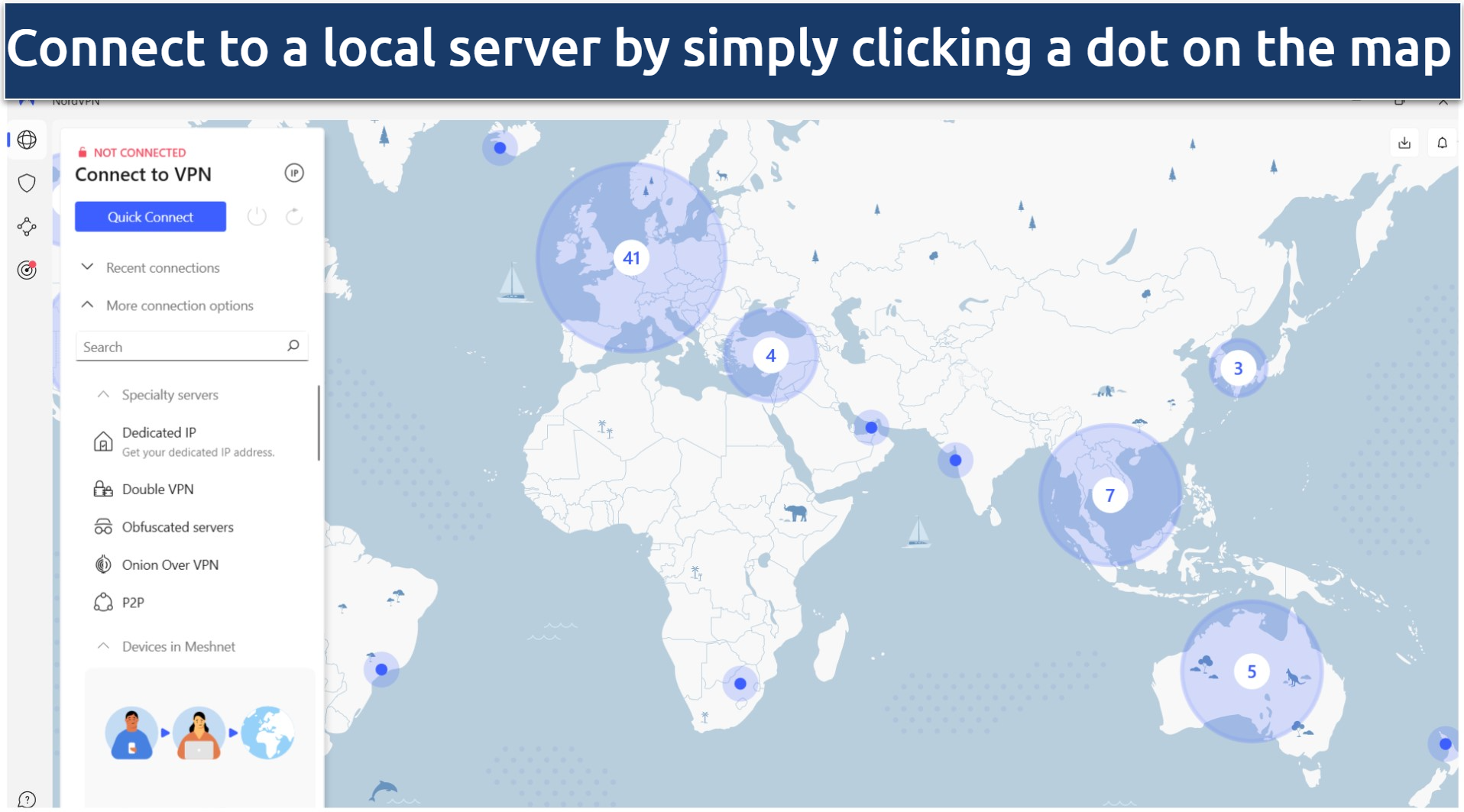 A screenshot showing NordVPN's user-friendly interface that features an intuitive map for easy server selection