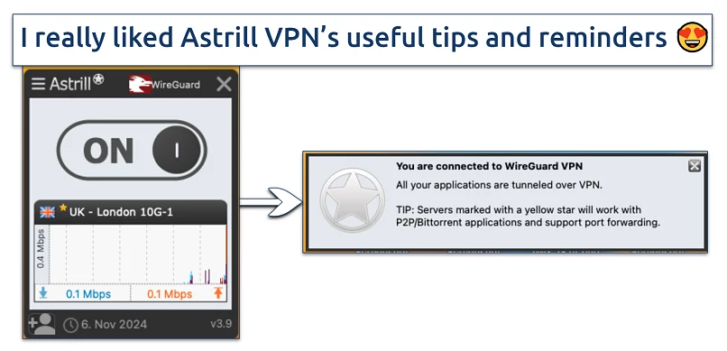 Screenshot of Astrill's useful tips while connected to a server in London
