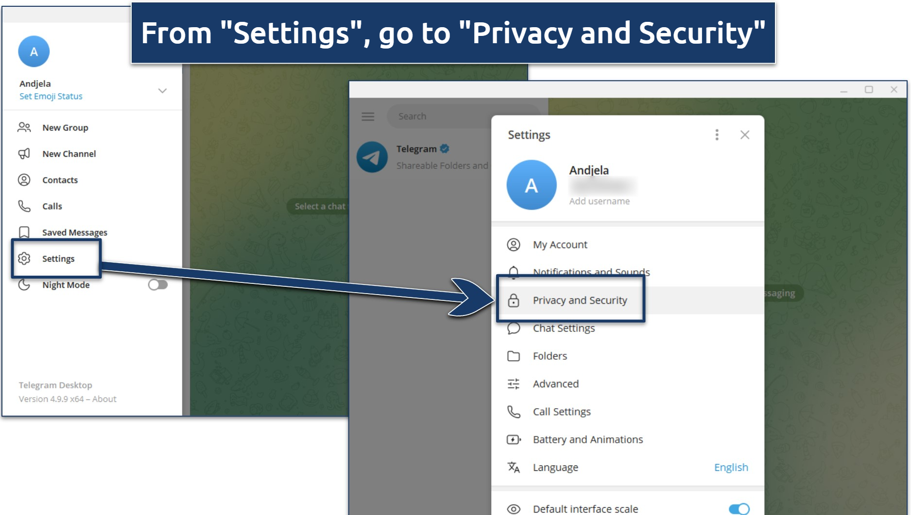 Instructions on how to find privacy and security settings on Telegram Desktop