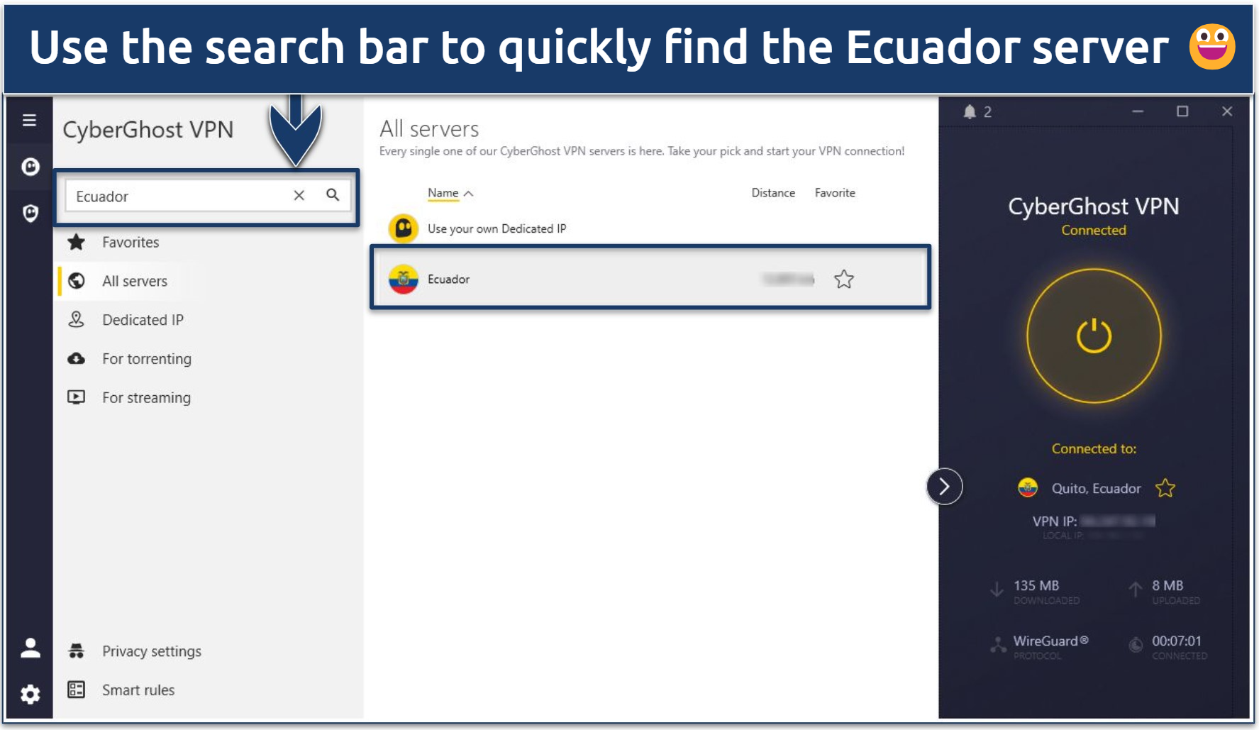 Screenshot of the CyberGhost interface showing how to quickly find the Ecuador server