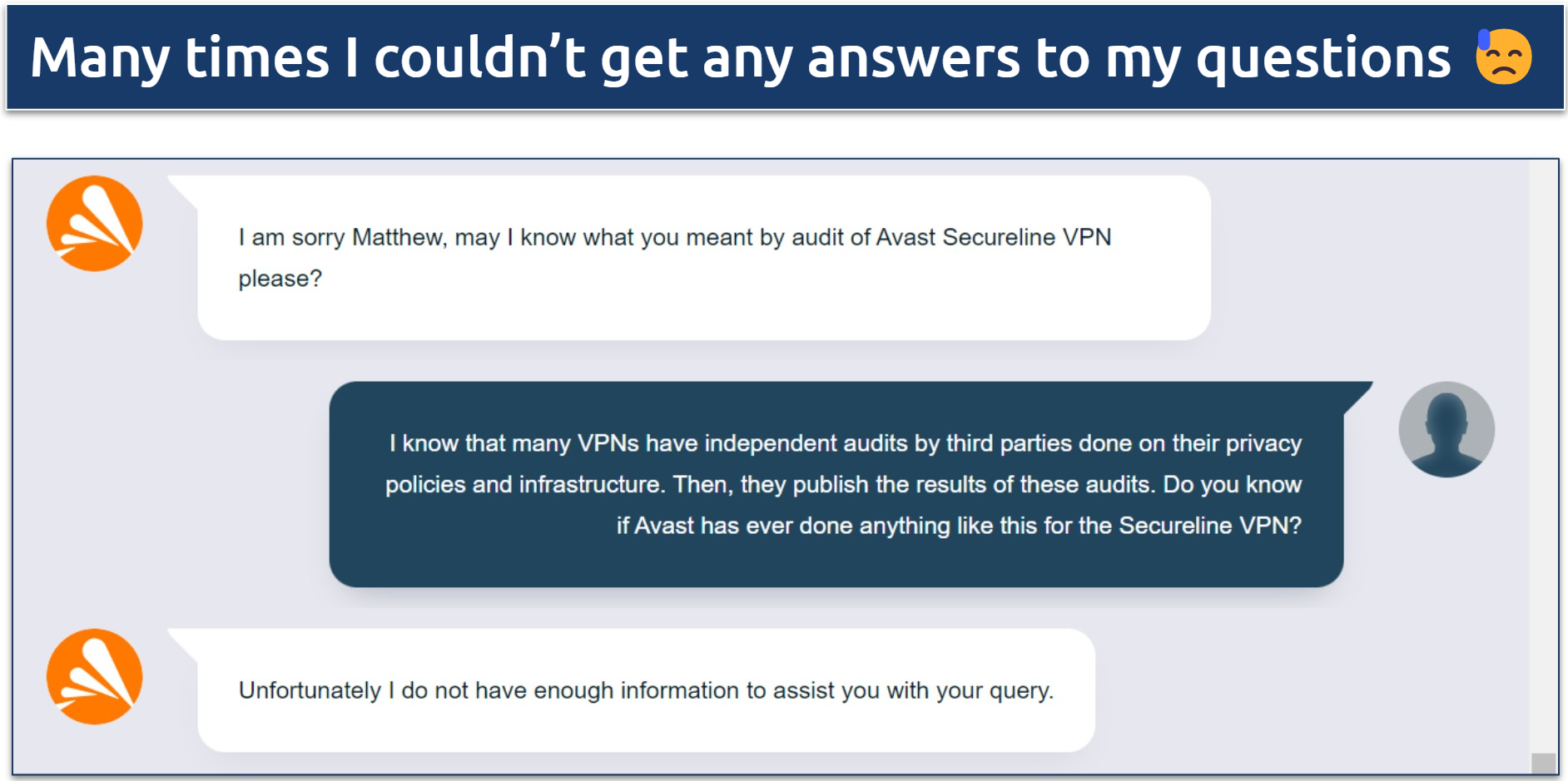Screenshot of a conversation with Avast SecureLine VPN's live chat where they couldn't tell me if the VPN had been audited