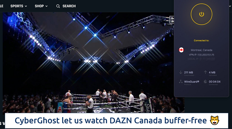 Screenshot of CyberGhost connected to the DAZN CA specialty server while streaming live boxing on DAZN