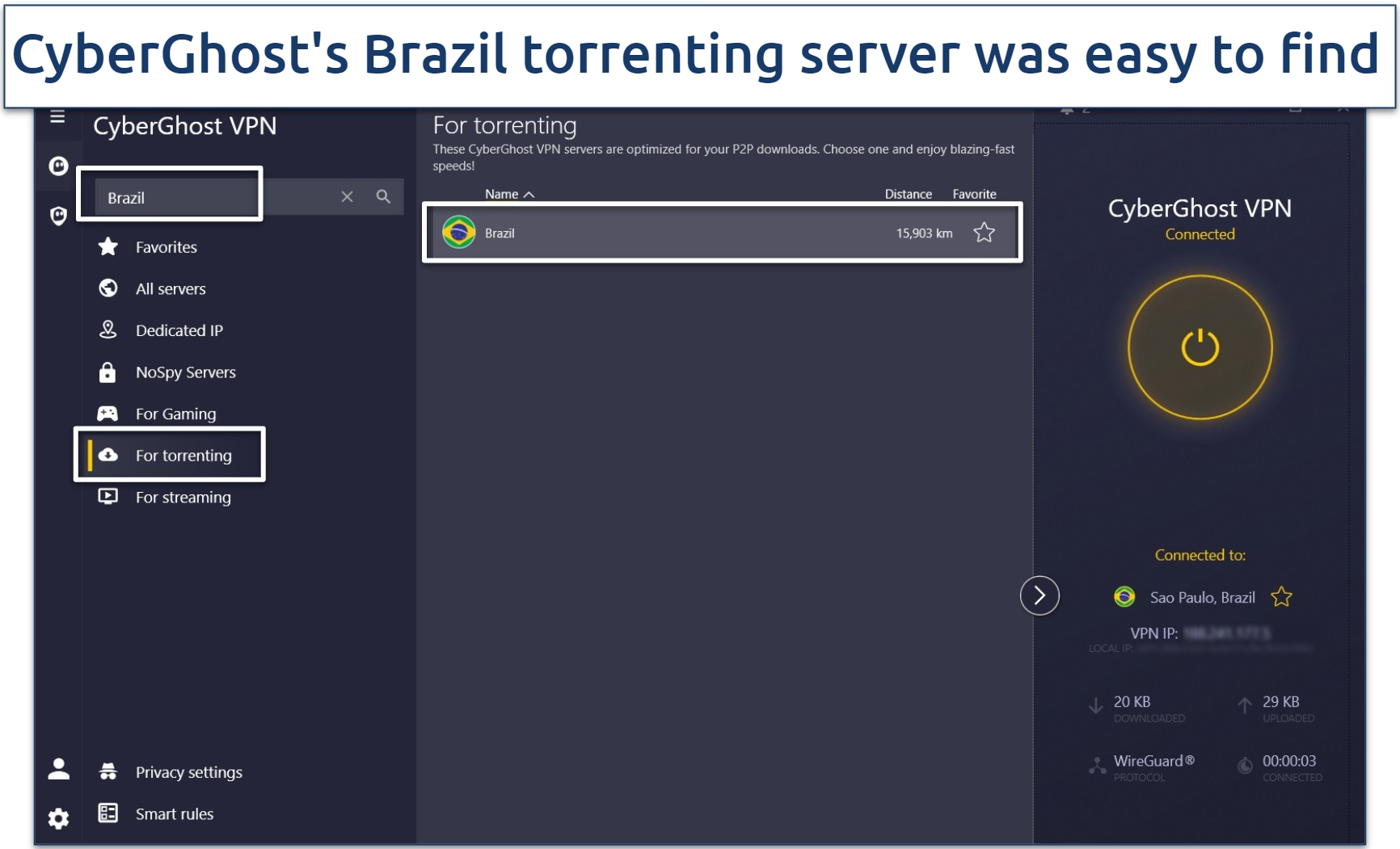A screenshot of CyberGhost's app interface with its Brazil torrenting servers.