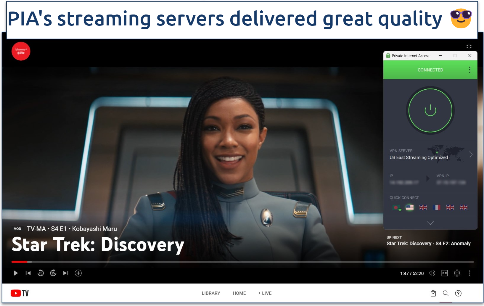 A screenshot of streaming Star Trek Discovery on the Paramount+ channel on YouTube TV while connected to PIA's US East Streaming Optimized server.
