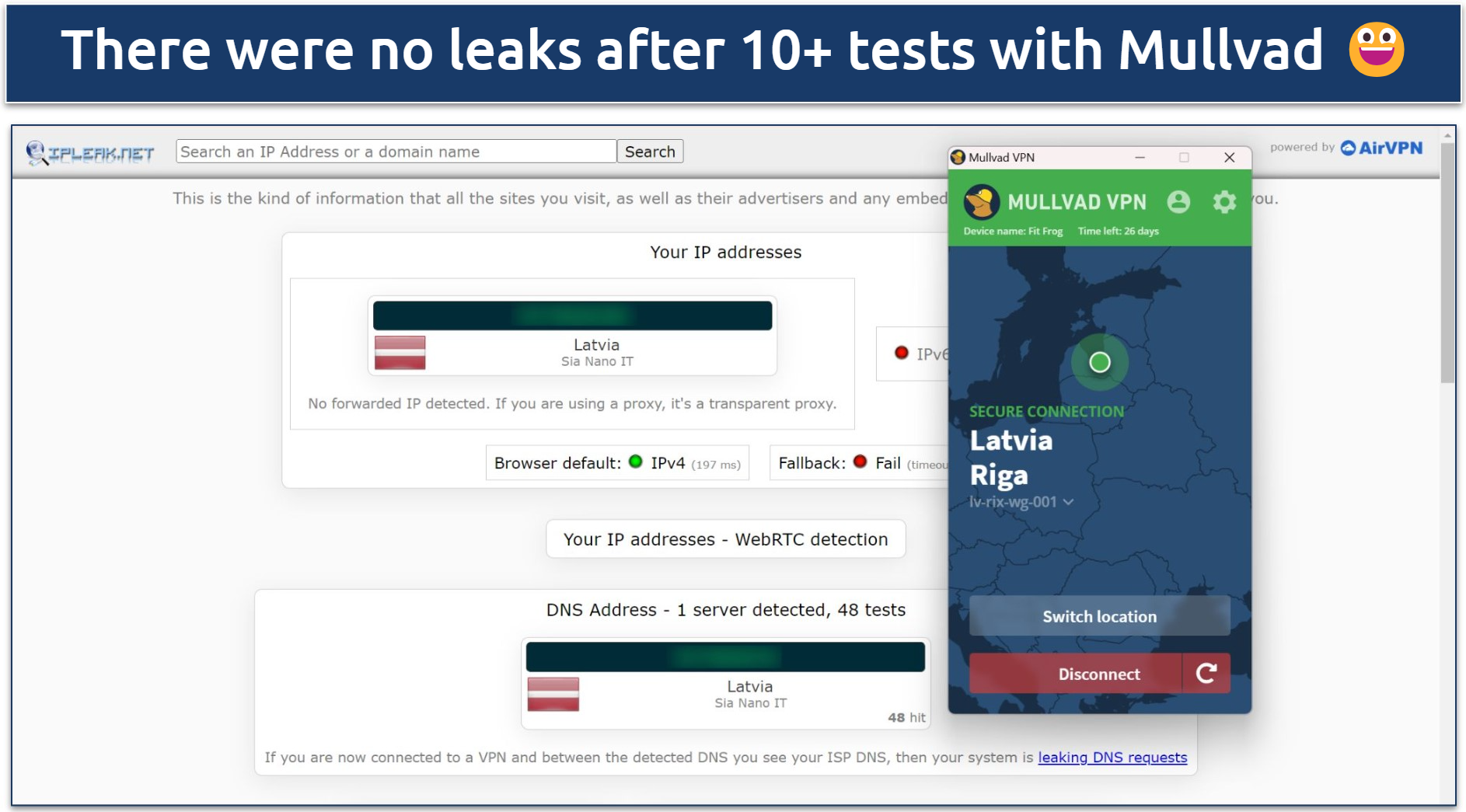 Screenshot of leak tests on ipleak.net done while connected to Mullvad's Latvia server