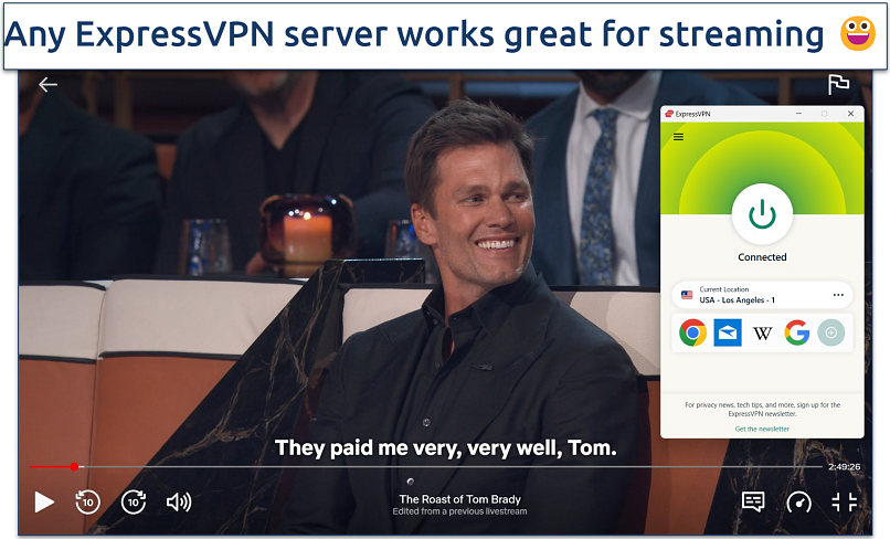 Screenshot of streaming The roast of Tom Brady on Netflix while connected to ExpressVPN’s Los Angeles server.