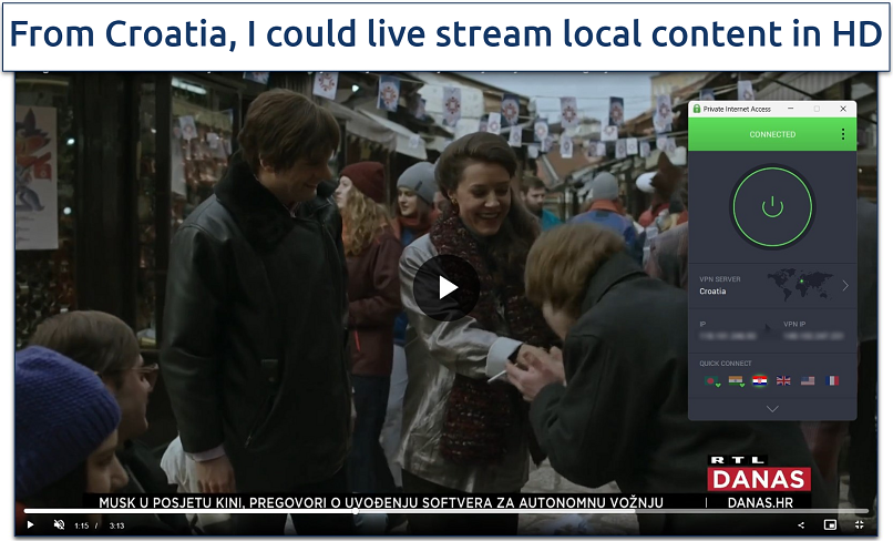 A screenshot streaming live TV on RTL Croatia while connected to PIA’s Croatian server.