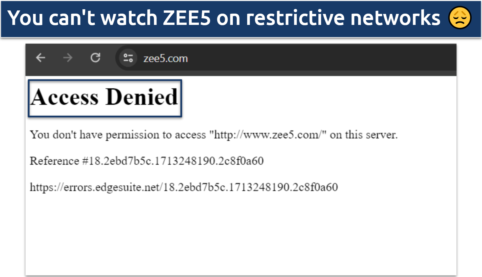 Screenshot showing ZEE5 site inaccessible