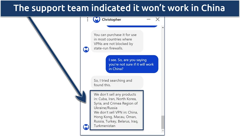 Screenshot of a conversation via live chat with Malwarebyte's support team where they stated the VPN is not sold in China and probably won't work there 