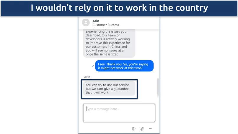 Screenshot of a conversation with a VyprVPN live agent where they state they can't guarantee it will work in China 