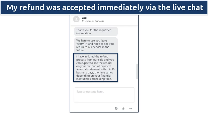 Screenshot of live chat with VyprVPN support staff where they approved my refund request 