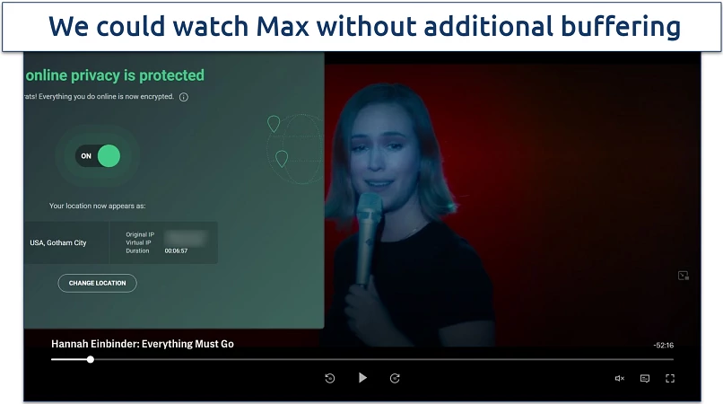 Screenshot of Max player streaming Hannah Einbinder: Everything Must Go while connected to AVG Secure VPN's Gotham City server 