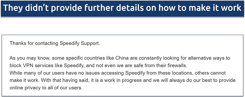 Screenshot of an email from Speedify support where they state it might not work in China