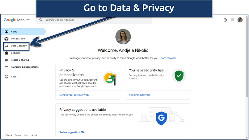 Screenshot of how to access your data & privacy settings within your Google Account