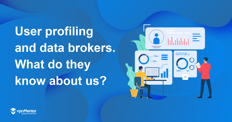 User Profiling and Data Brokers: What Do They Know About Us?