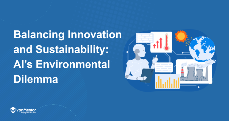 Balancing Innovation and Sustainability: AI’s Environmental Dilemma