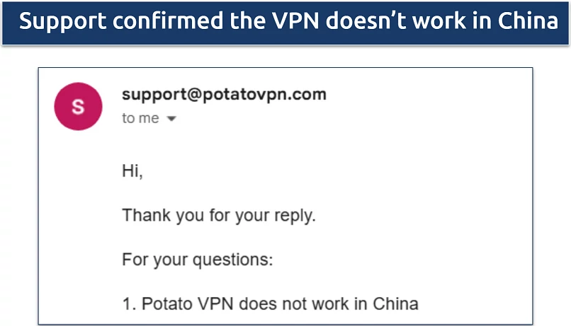 Screenshot of a conversation with PotatoVPN's support confirming the VPN doesn't work in China