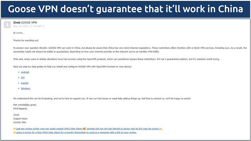 Screenshot showing Goose VPN customer support's response regarding the VPN's reliability in China
