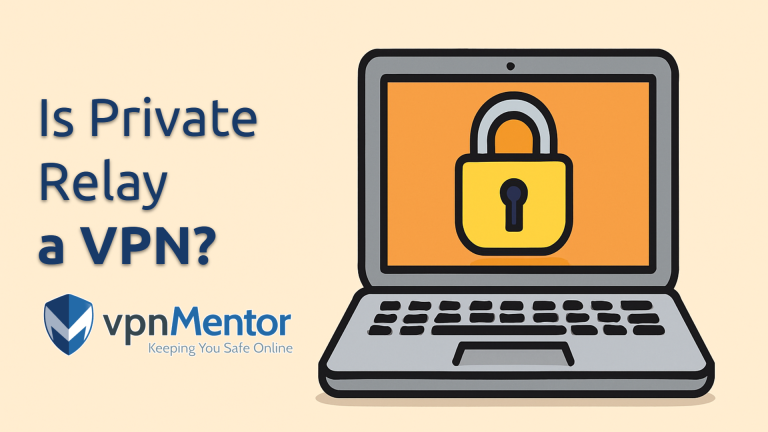 Is iCloud Private Relay a VPN? An In-Depth Look (2025)